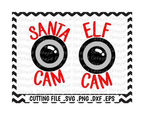 Santa Cam Svg Elf Cam Svg Dxf Png Jpg Eps Cutting Files For Etsy