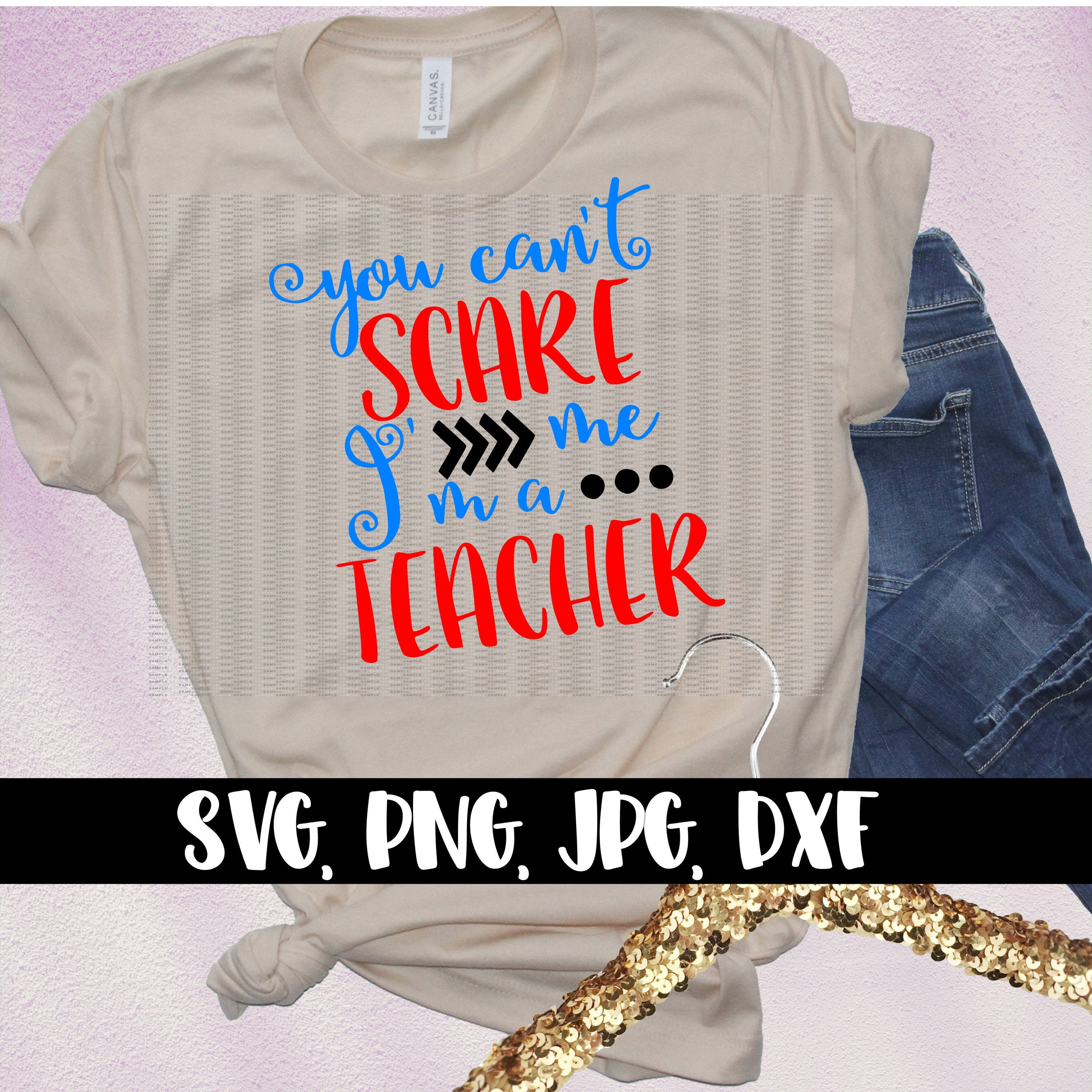 Download Teacher Svg You don't scare me I'm a Teacher cutting | Etsy
