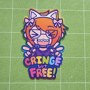 cringe but free 2.9&quot; sticker