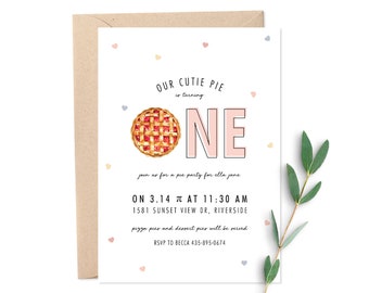 Cutie Pie Party Invitation / One Year Old Birthday Party Invitation / Sweet as Pie Pi Party Invite/ Custom Digital Printable Download