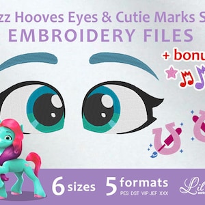 May include: Embroidery file set for a cartoon horse's eyes and cutie mark. The set includes 6 sizes and 5 formats: PES, DST, VIP, JEF, and XXX. The image shows a cartoon horse with blue eyes, pink and purple hair, and a pink horseshoe cutie mark. The text "Jazz Hooves Eyes & Cutie Marks SET EMBROIDERY FILES + bonus!" is also included in the image.