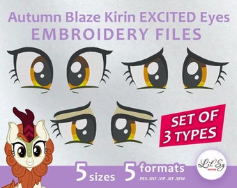 Autumn Blaze Kirin EXCITED Eyes SET - Embroidery Machine Design