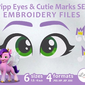 Pipp Eyes and Cutie Marks SET - Embroidery Machine Design