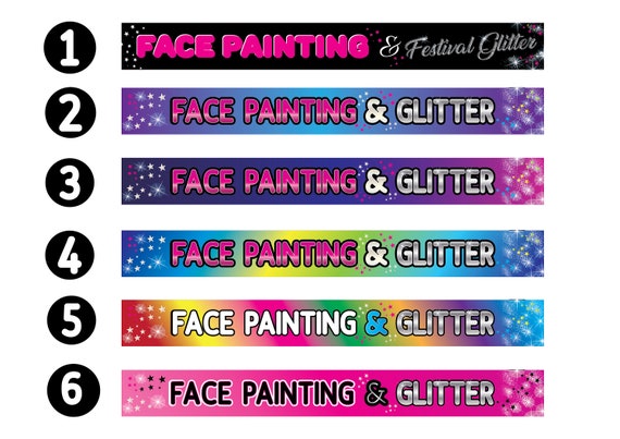 Tent Banners 9 5ft X 1ft For Face Painters Ready Made Get Etsy