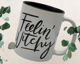 Feelin' Witchy Mug