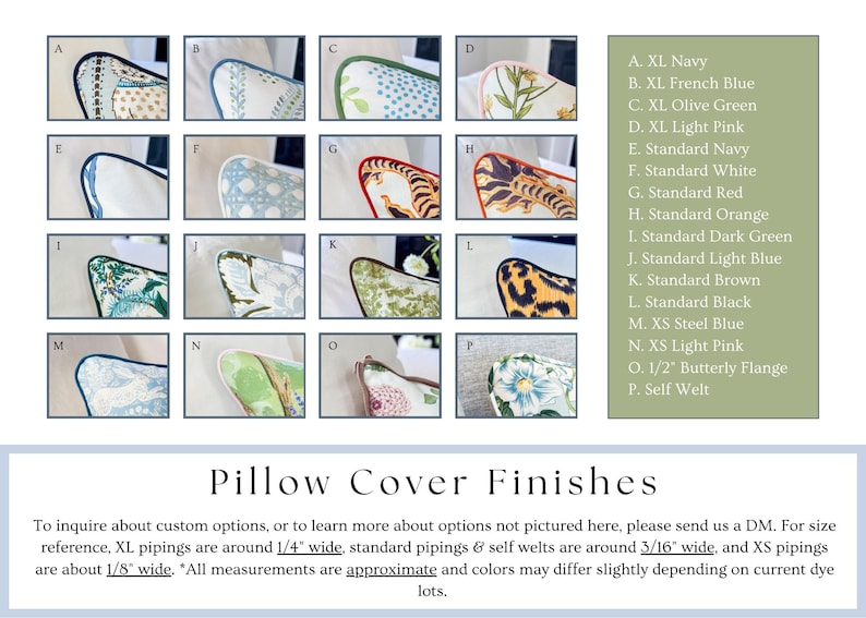 May include: A grid of sixteen close-up images labeled A through P showing various pillow cover finishes with different piping colors and fabric patterns. A text box lists the options, and a footer specifies piping widths of 1/4, 3/16, and 1/8 inch.