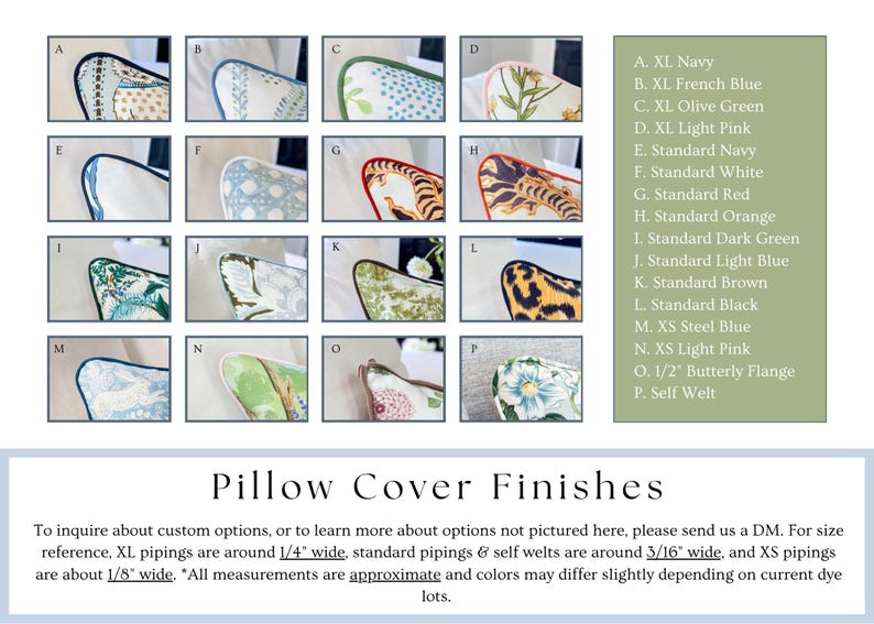 May include: A product image showcasing various pillow cover finishes. The image displays 16 small squares, each featuring a different pillow corner design. The options include XL Navy, French Blue, Olive Green, Light Pink, and more. The text "Pillow Cover Finishes" is also present.