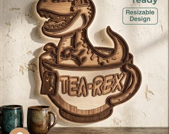 TEA-REX SVG | 3D Multilayer Dinosaur Laser Cut File | Funny T-Rex Svg for Cricut Glowforge Dxf Eps Ai Dwg