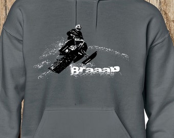 Braaap  Hoodie, SledHouse Designs, Snowmobile Tees, Custom Apparel for Men Ladies and Kids