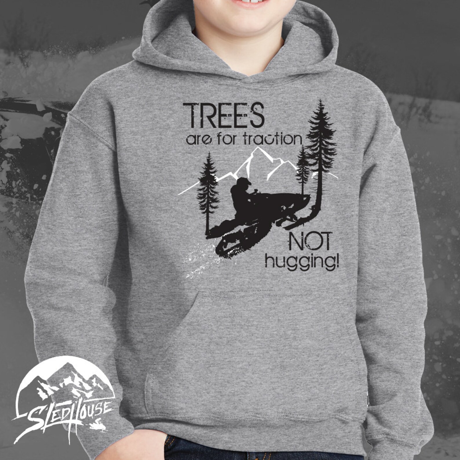 Trees Are for Traction Hoodie, Snowmobile Sweatshirt, Sled Shirt