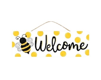 15"L X 5"H Welcome Bumblebee Sign