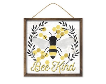 10"Sq Be Kind/Bee Sign, Bee wreath sign, Bee sign