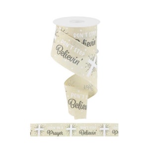 2.5"X10yd Don't Stop Believin Ribbon