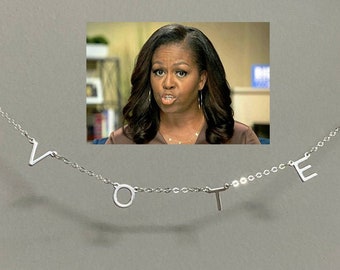 VOTE Necklace - Michelle Obama Vote Necklace - Dainty Custom Letter Necklace - Letter Choker Necklace - Custom Name Necklace