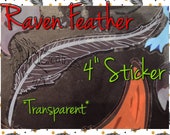 Raven Feather Sticker *Transparent* By NA Creations