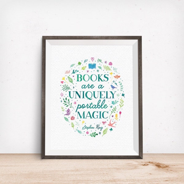 Printable Art, Books are a Uniquely Portable Magic, Stephen King Quote, Book Lover Art Gift, Digital Download Print