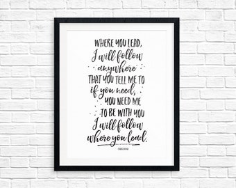 Printable Art, Where You Lead I Will Follow, Gilmore Girls Printable Art Quote, Art Prints, Digital Download Print, Quote Printables