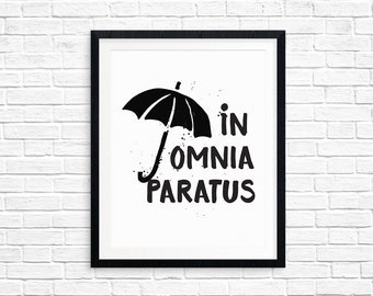 Printable Art, In Omnia Paratus, Gilmore Girls, TV Quote, Typography Quote, Art Prints, Digital Download Print, Quote Printables