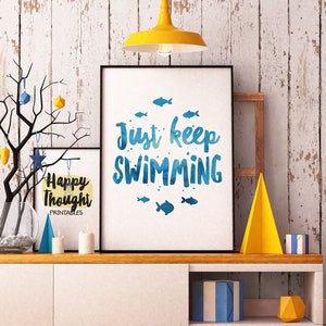 Printable Art, Movie Quote, Just Keep Swimming, Inspirational Quote, Motivational Print, Typography Quote, Digital Download Print, Quote Art image 1