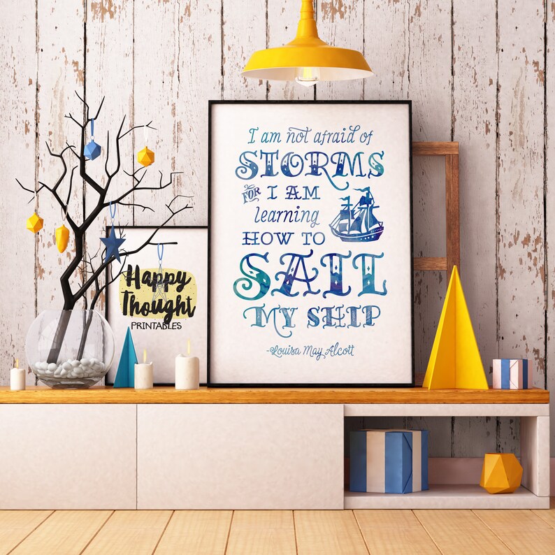 Printable Art I am not Afraid of Storms Inspirational Quote | Etsy