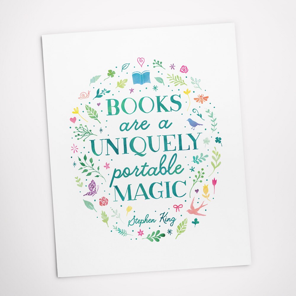 Printable Art, Books Are a Uniquely Portable Magic, Stephen King Quote ...