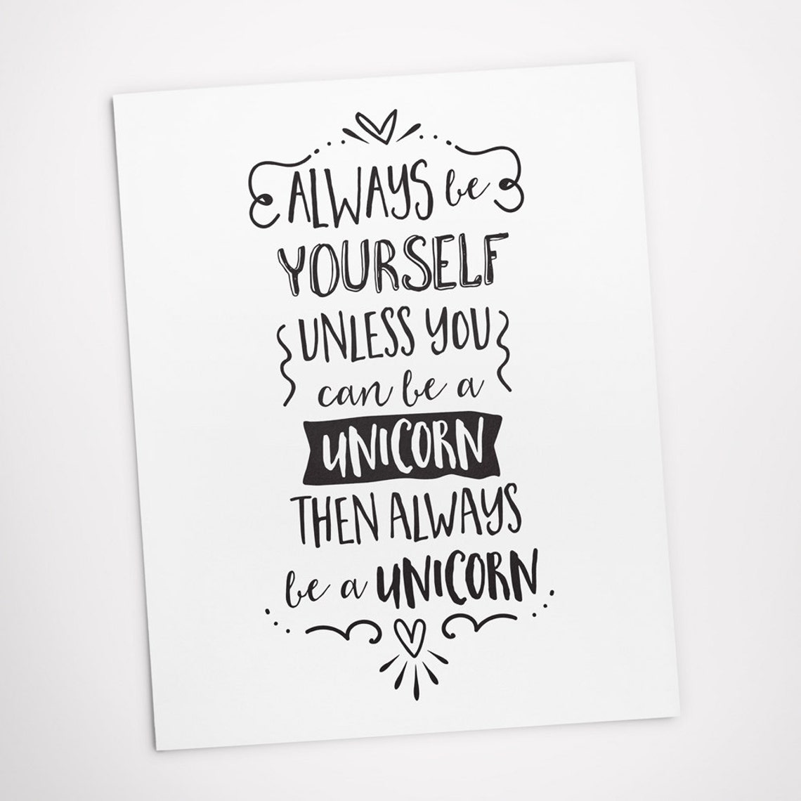 Printable Art Always Be Yourself Unless You Can Be a Unicorn Etsy