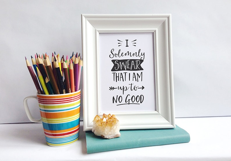 Printable Art Book Movie Quote I Solemnly Swear that I am