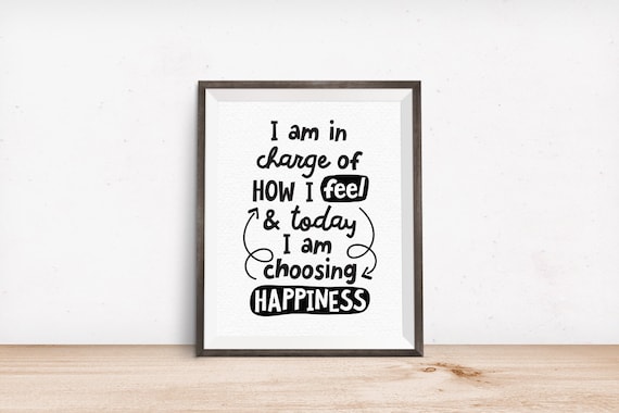 Printable Art I am in Charge of How I Feel &amp; Today I am | Etsy