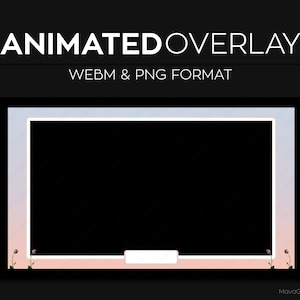 Animated Frame Overlay, Pastel Webcam Border, Premade Twitch Streamlabs OBS Flowers Overlay