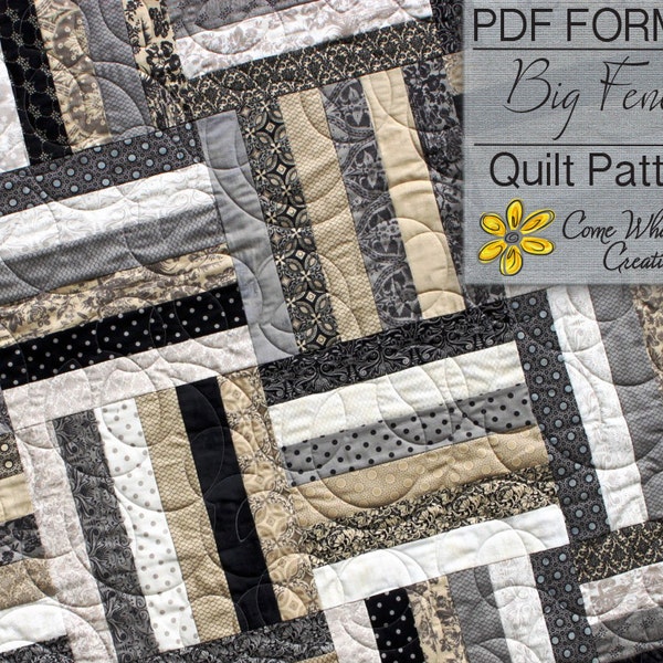 Big Fences Pattern, Lap Quilt Pattern, Beginner Quilt Pattern, Baby Quilt Pattern, Jelly Roll Pattern, Basic Pattern, Strip Quilt Pattern