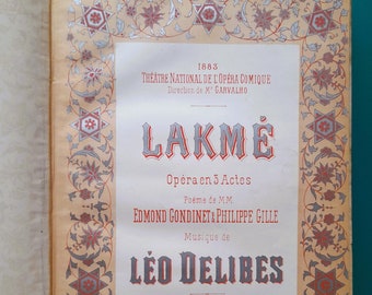 Lakme Leo Delibes Paris Opera 1883 Voice and piano