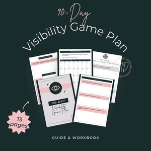 The 90-Day Visibility Game Plan Guide & Workbook, Done-For-You Printable, Content Planning For Entrepreneurs, Productivity Planner
