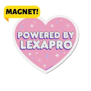 Powered By Lexapro -  Funny Anxiety Meme Car Bumper Magnet