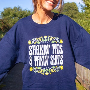 Shakin T-ts and Takin Sh-ts! Crewneck Sweatshirt