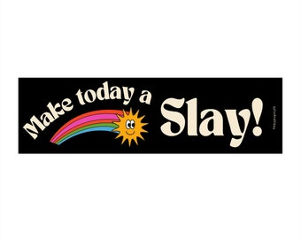 Make Today A Slay! Lustige niedliche Retro ästhetische Gen Z Meme Autoaufkleber Auto Fahrzeug Aufkleber