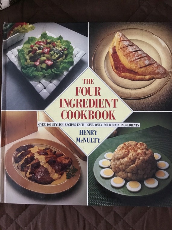 The Four Ingredient Cookbook