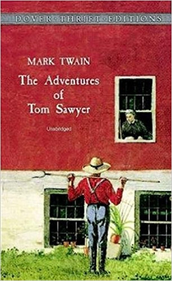 The Adventures of Tom Sawyer (Dover Thrift Editions)