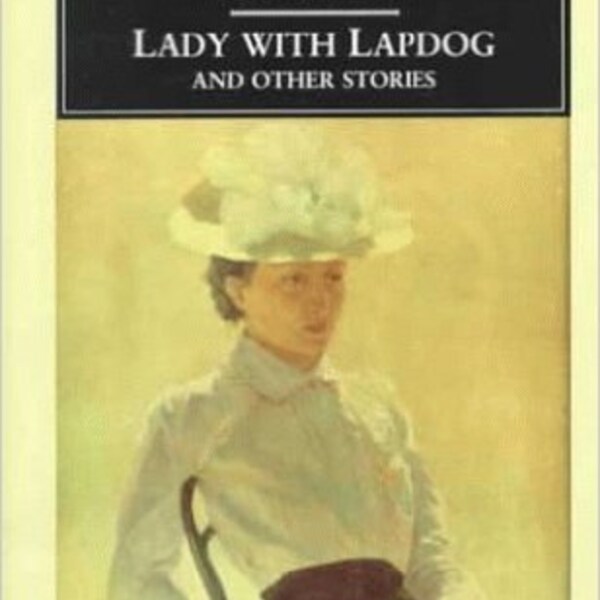 Lady with Lapdog and Other Stories (Penguin Classics)