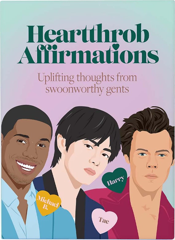 Heartthrob Affirmations: Swoonworthy, Uplifting Thoughts from Our Favorite Gents to Get You Through Each Day