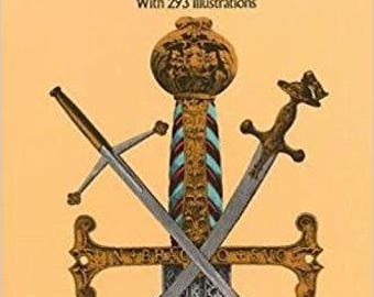 The Book of the Sword: With 293 Illustrations (Dover Military History, Weapons, Armor)