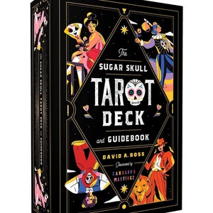 The Sugar Skull Tarot Deck and Guidebook [With Guide Book] ( Sugar Skull Tarot )