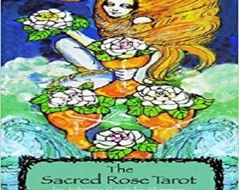 The Sacred Rose Tarot