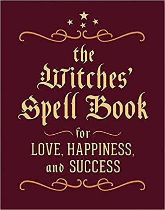 The Witches' Spell Book: For Love, Happiness, and Success (Rp Minis)