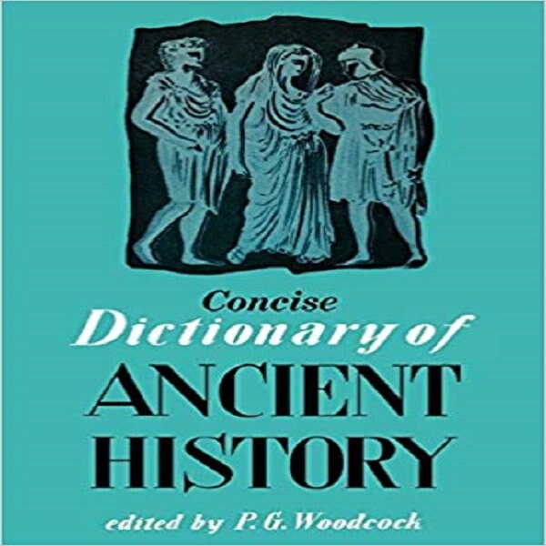 Concise Dictionary of Ancient History