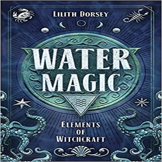 Water Magic ( Elements of Witchcraft #1 )