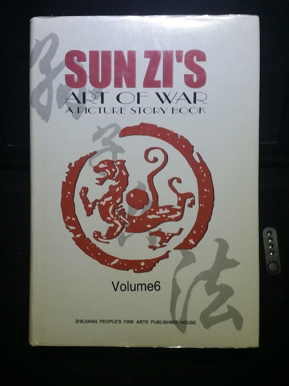 Sun Zi's Art of War v.6 : A Picture Story Book