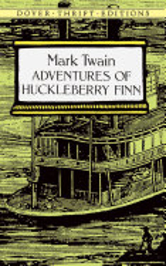 Adventures of Huckleberry Finn ( Dover Thrift Editions )