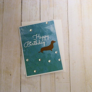 Handmade Dachshund Birthday Card, Doxie Birthday Card, Weiner Dog Birthday Card, Sausage Dog Birthday, Dog Birthday Card, Pet Birthday Card