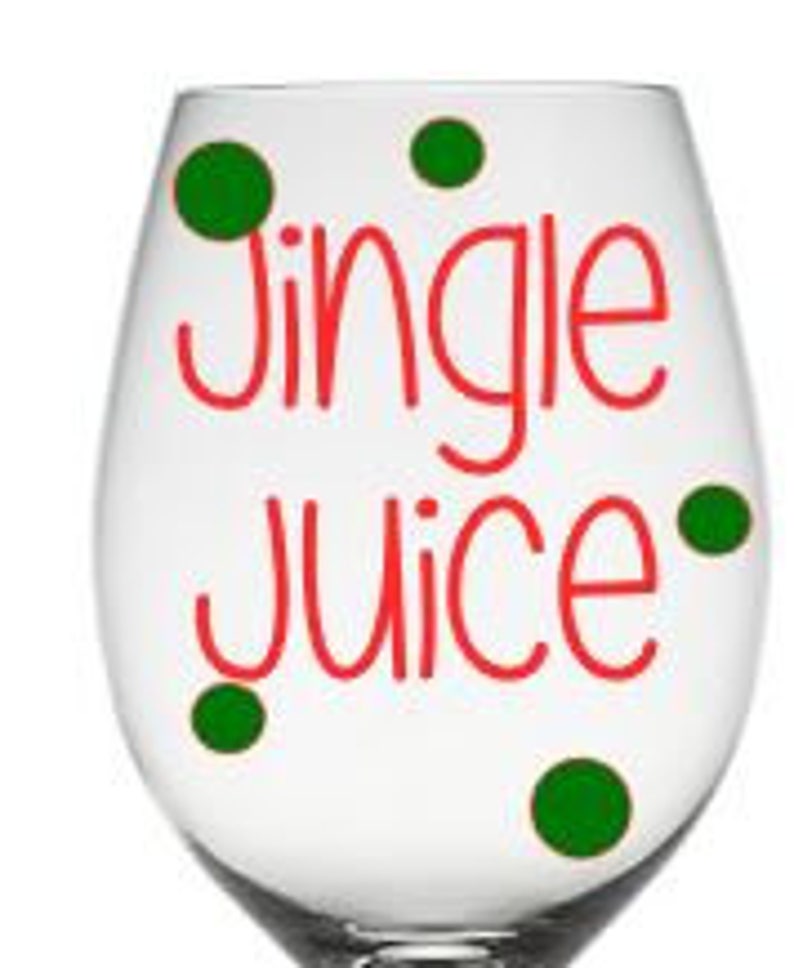 Jingle Juice Wine Glass Christmas Wine Glass Holiday Party Etsy España