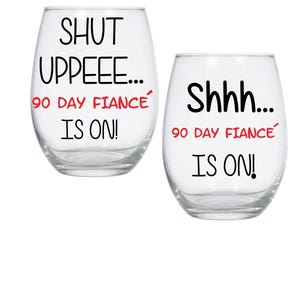 90 Day Fiancé- Shut Uppee Stemless Wine Glass-90Day Fiance-Larissa